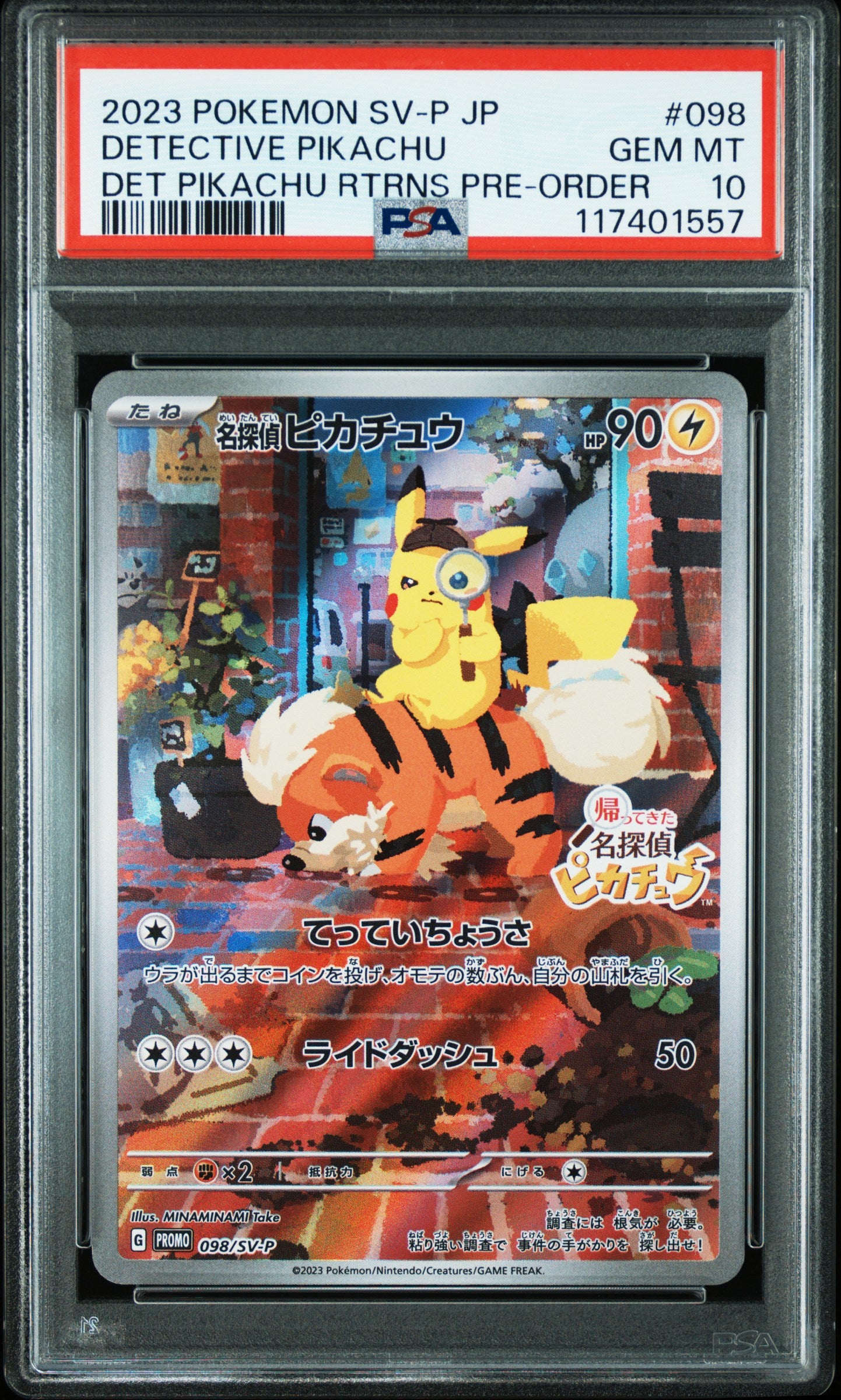 PSA 10 GEM MT DETECTIVE PIKACHU #098 DET PIKACHU RTRNS PRE-ORDER 2023