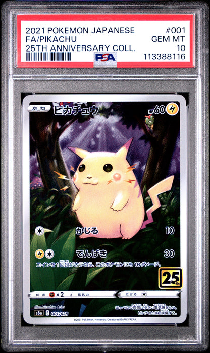 PSA 10 GEM MT FA/PIKACHU #001 25TH ANNIVERSARY COLL. 2021